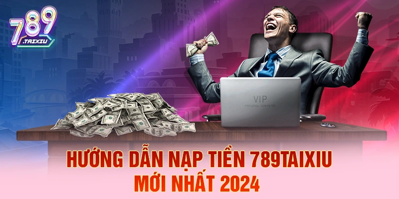Hướng dẫn nạp tiền tại topbet